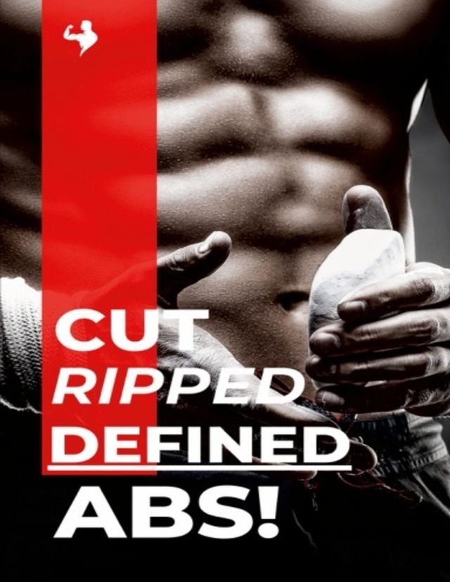  Cut, Ripped, Defined Abs!(Kobo/電子書)