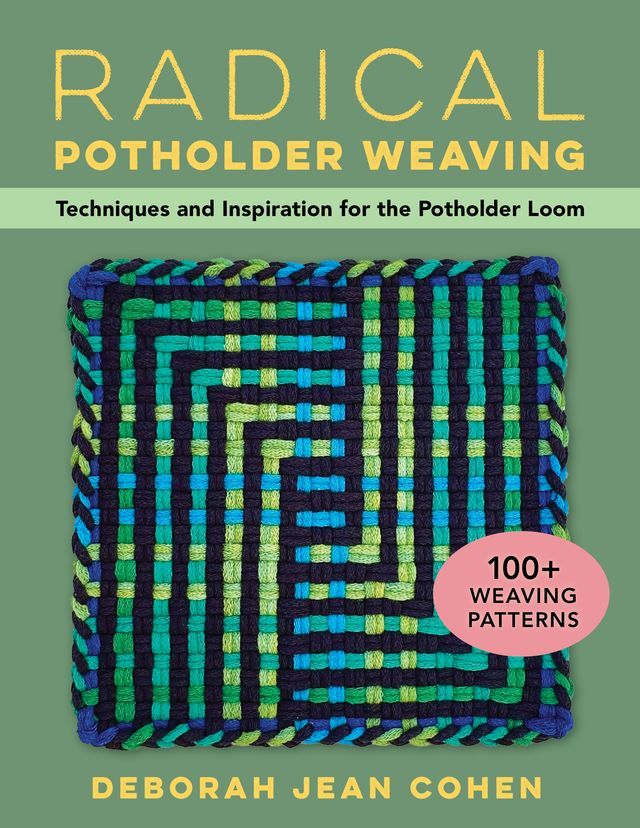  Radical Potholder Weaving(Kobo/電子書)