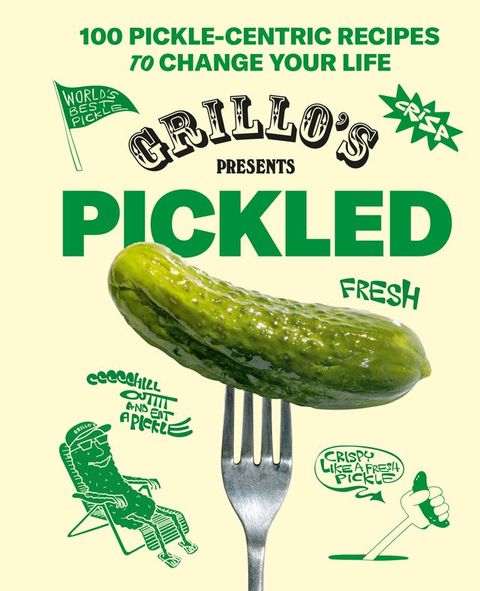 Grillo's Presents Pickled(Kobo/電子書)