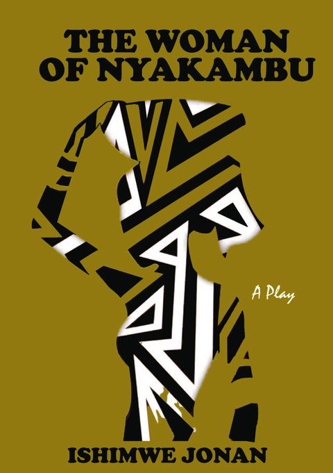 The Woman Of Nyakambu(Kobo/電子書)