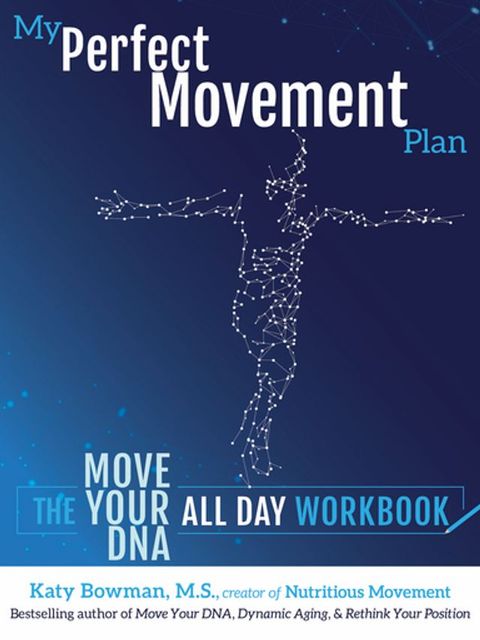 My Perfect Movement Plan(Kobo/電子書)