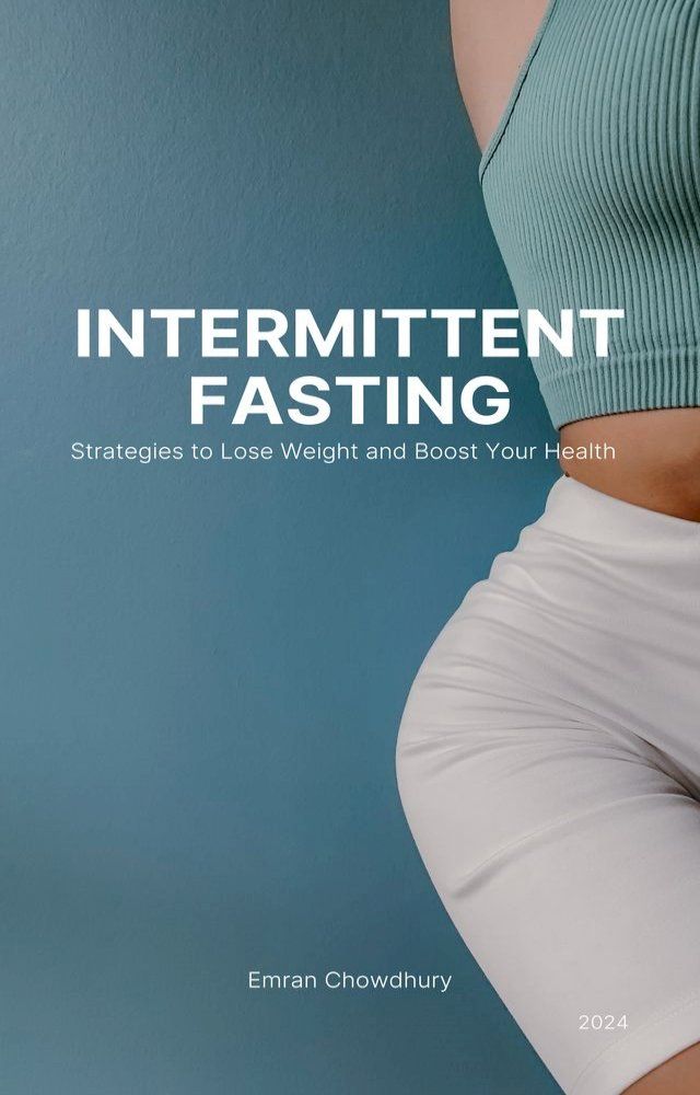  Intermittent Fasting(Kobo/電子書)