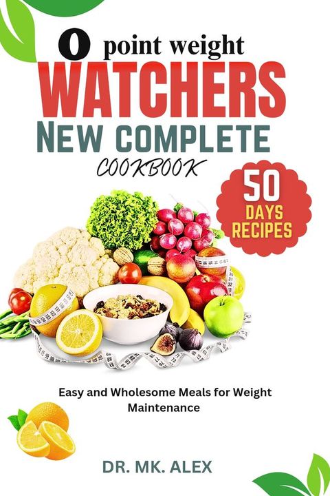 0 POINT WEIGHT WATCHERS NEW COMPLETE COOKBOOK(Kobo/電子書)