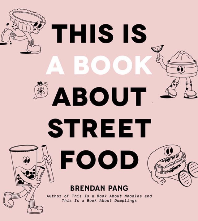  This Is a Book About Street Food(Kobo/電子書)