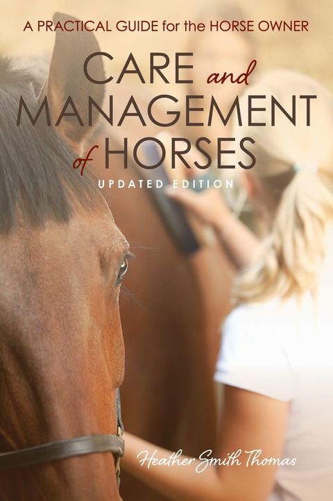 Care and Management of Horses(Kobo/電子書)