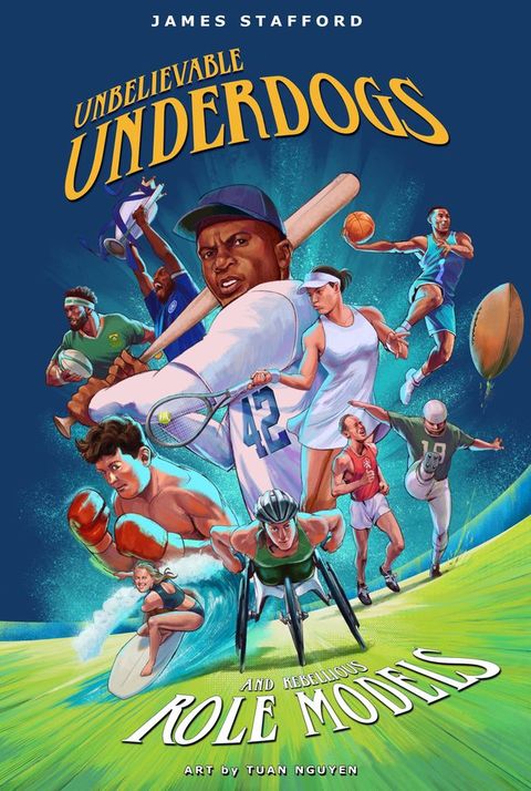 Unbelievable Underdogs & Rebellious Role Models(Kobo/電子書)