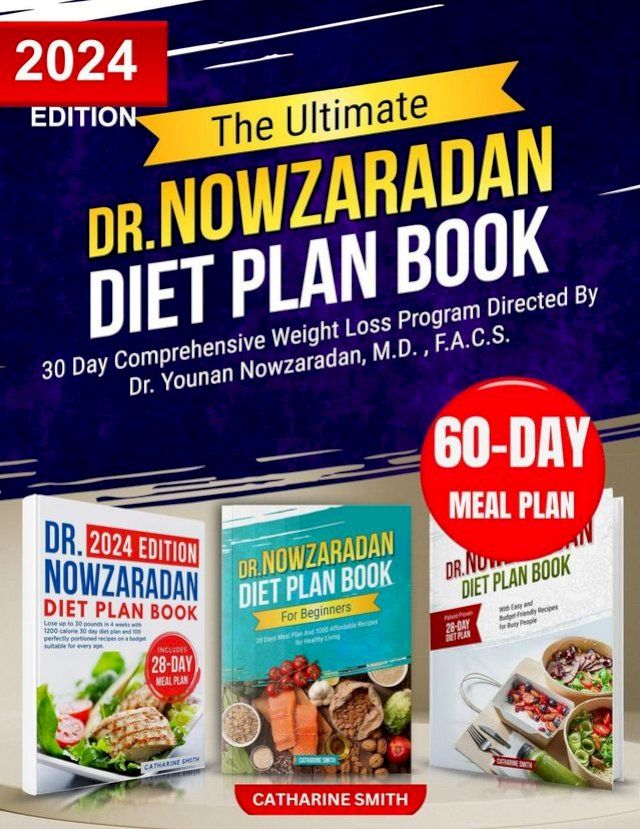  The Ultimate Dr. Nowzaradan Diet Plan Book: 30 Day Comprehensive Weight Loss Program Directed By Dr. Younan Nowzaradan, M.D. , F.A.C.S.(Kobo/電子書)