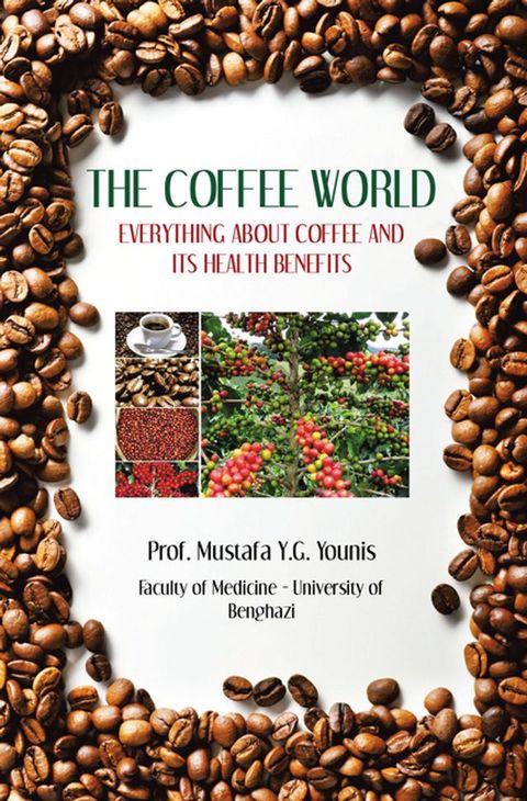 THE COFFEE WORLD(Kobo/電子書)