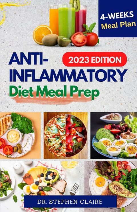 Anti-inflammatory Diet Meal Prep(Kobo/電子書)