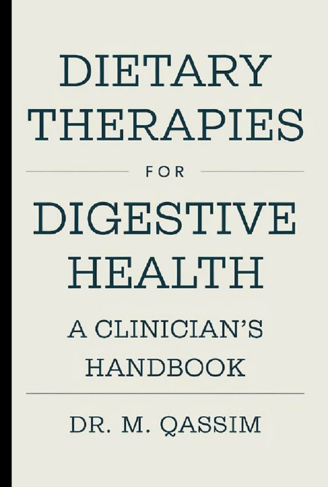  Dietary Therapies for Digestive Health: A Clinician's Handbook(Kobo/電子書)