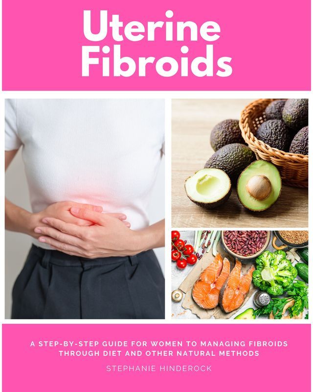  Uterine Fibroids(Kobo/電子書)