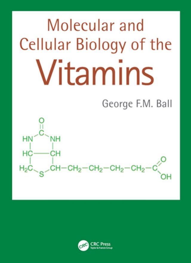  Molecular and Cellular Biology of the Vitamins(Kobo/電子書)