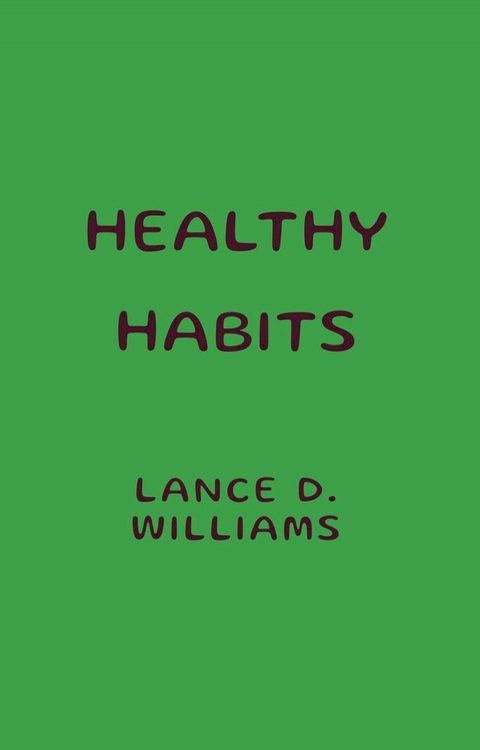 Healthy Habits(Kobo/電子書)