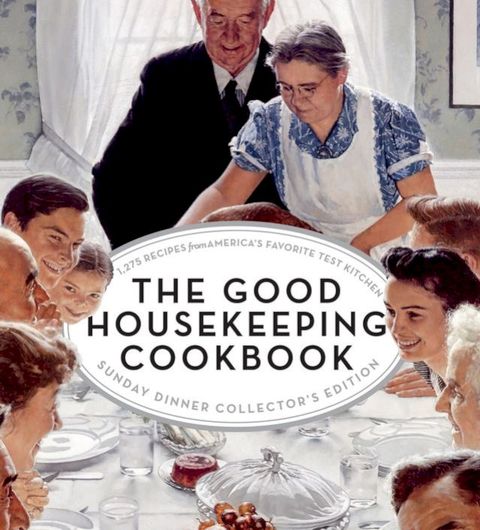 The Good Housekeeping Cookbook Sunday Dinner Collector's Edition(Kobo/電子書)