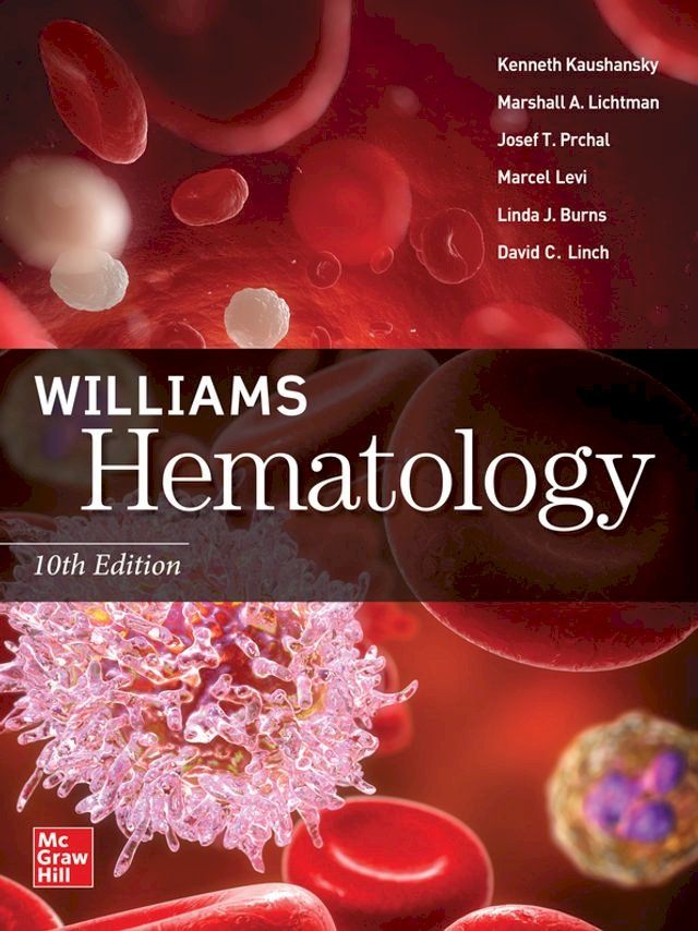  Williams Hematology, 10th Edition(Kobo/電子書)