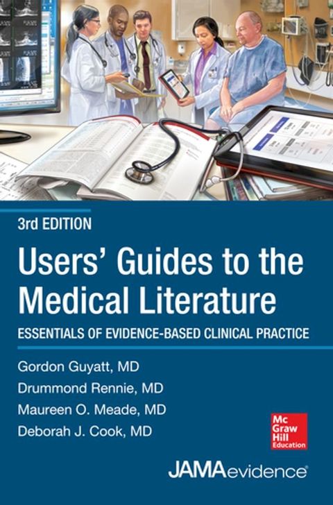 Users' Guides to the Medical Literature: Essentials of Evidence-Based Clinical Practice 3e(Kobo/電子書)