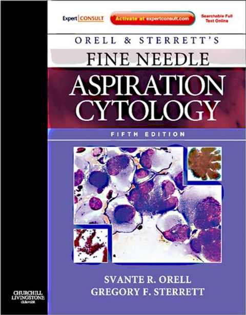 Orell, Orell and Sterrett's Fine Needle Aspiration Cytology E-Book(Kobo/電子書)