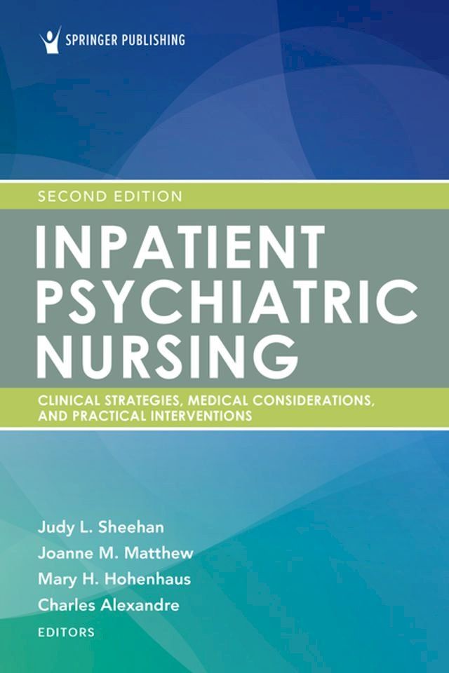  Inpatient Psychiatric Nursing, Second Edition(Kobo/電子書)