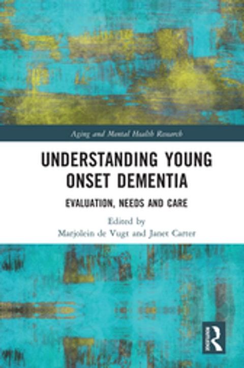 Understanding Young Onset Dementia(Kobo/電子書)