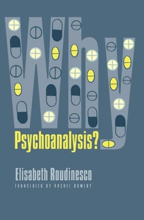 Why Psychoanalysis?(Kobo/電子書)