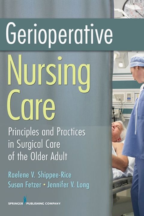 Gerioperative Nursing Care(Kobo/電子書)