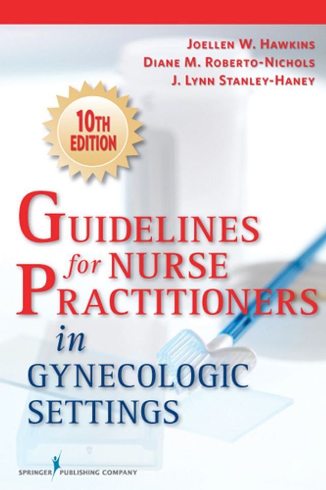  Guidelines for Nurse Practitioners in Gynecologic Settings(Kobo/電子書)