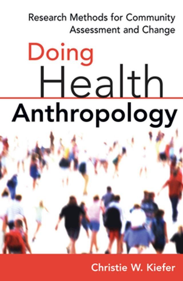  Doing Health Anthropology(Kobo/電子書)