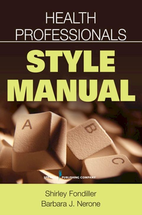 Health Professionals Style Manual(Kobo/電子書)