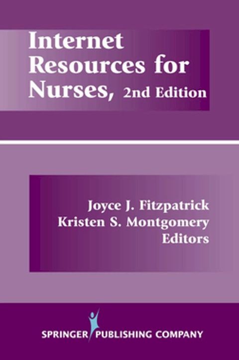 Internet Resources For Nurses, Second Edition(Kobo/電子書)