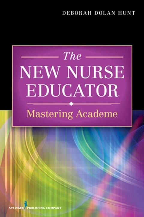 The New Nurse Educator(Kobo/電子書)