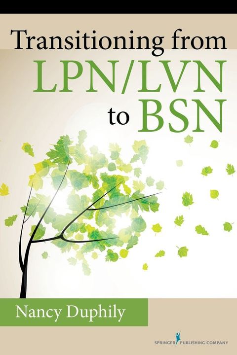 Transitioning From LPN/LVN to BSN(Kobo/電子書)