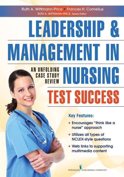 Leadership and Management in Nursing Test Success(Kobo/電子書)