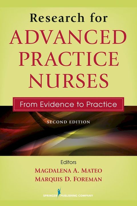 Research for Advanced Practice Nurses, Second Edition(Kobo/電子書)