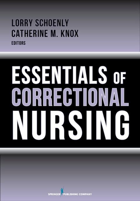 Essentials of Correctional Nursing(Kobo/電子書)