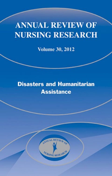 Annual Review of Nursing Research, Volume 30, 2012(Kobo/電子書)