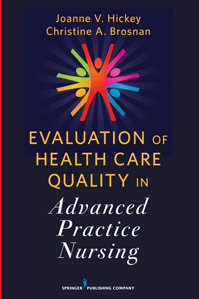  Evaluation of Health Care Quality in Advanced Practice Nursing(Kobo/電子書)