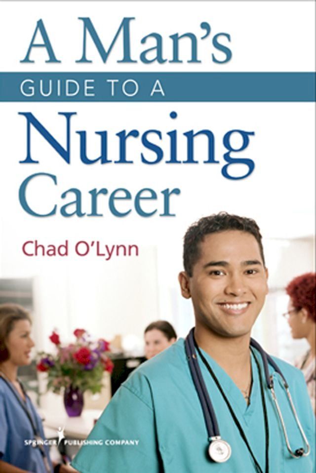  A Man's Guide to a Nursing Career(Kobo/電子書)