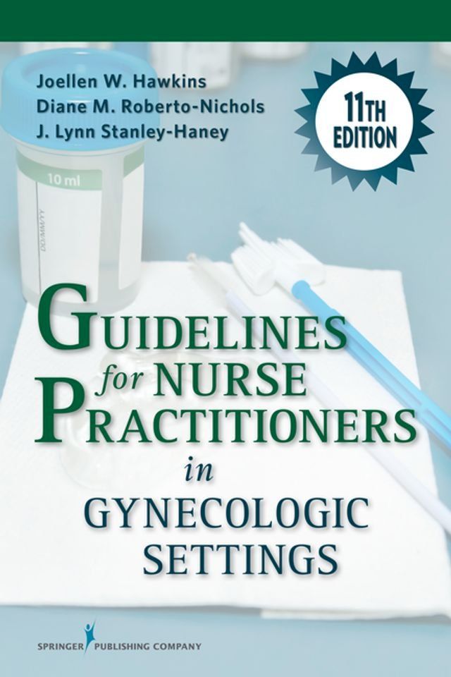  Guidelines for Nurse Practitioners in Gynecologic Settings(Kobo/電子書)