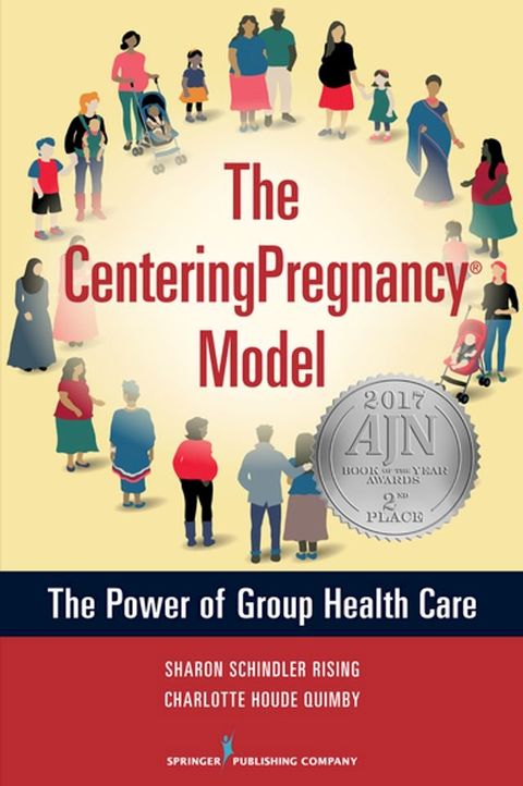 The CenteringPregnancy Model(Kobo/電子書)