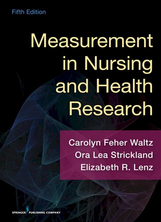  Measurement in Nursing and Health Research(Kobo/電子書)