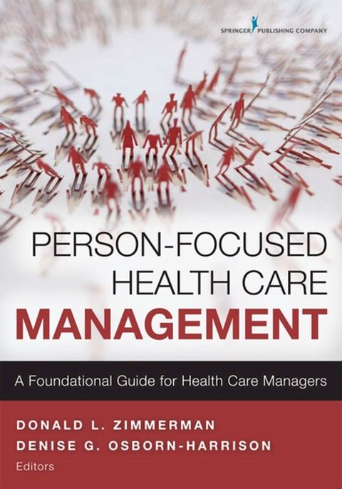 Person-Focused Health Care Management(Kobo/電子書)