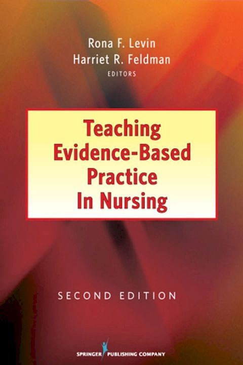 Teaching Evidence-Based Practice in Nursing(Kobo/電子書)