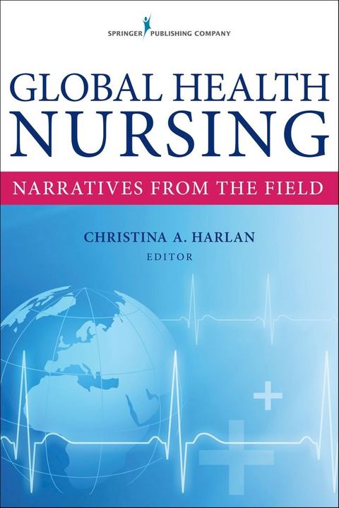 Global Health Nursing(Kobo/電子書)