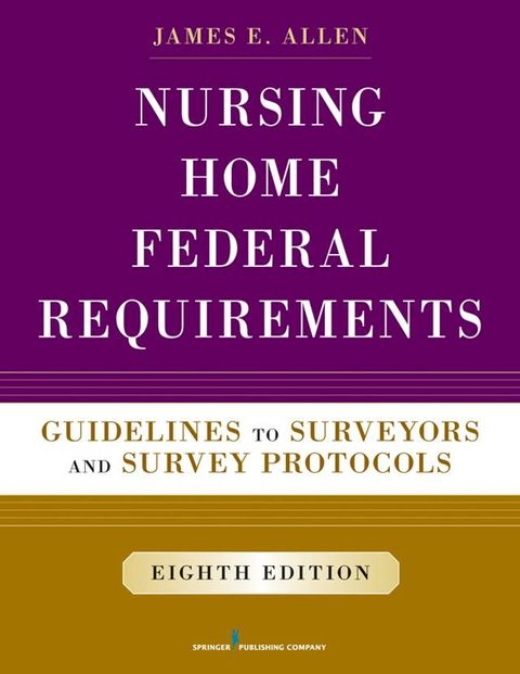 Nursing Home Federal Requirements(Kobo/電子書)