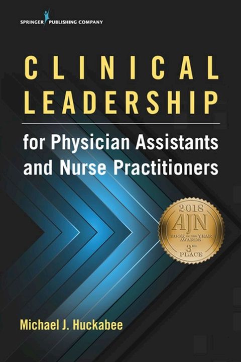 Clinical Leadership for Physician Assistants and Nurse Practitioners(Kobo/電子書)