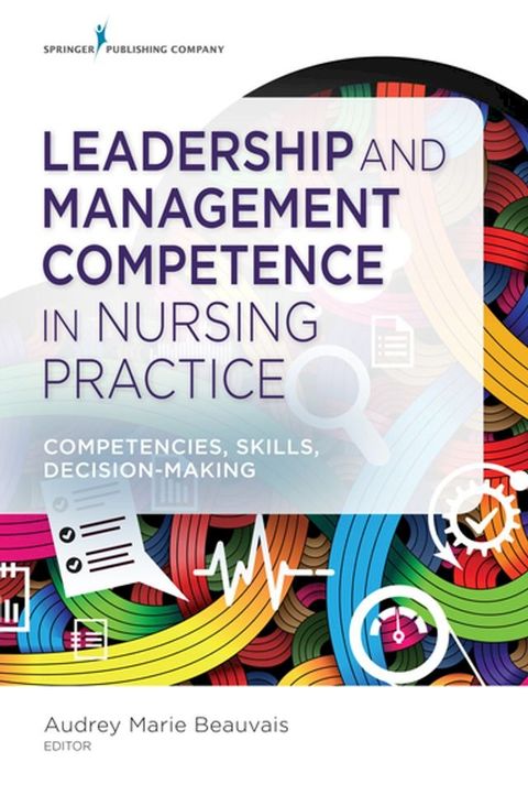 Leadership and Management Competence in Nursing Practice(Kobo/電子書)