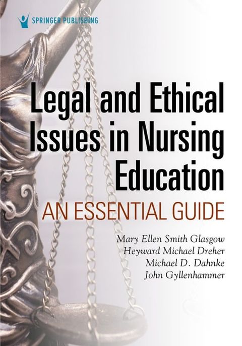 Legal and Ethical Issues in Nursing Education(Kobo/電子書)