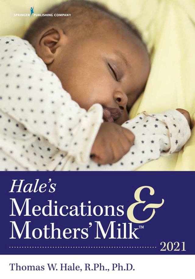  Hale's Medications & Mothers' Milk 2021(Kobo/電子書)