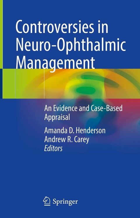 Controversies in Neuro-Ophthalmic Management(Kobo/電子書)