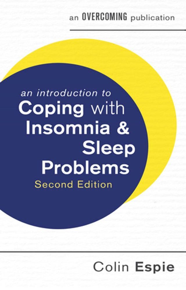  An Introduction to Coping with Insomnia and Sleep Problems, 2nd Edition(Kobo/電子書)